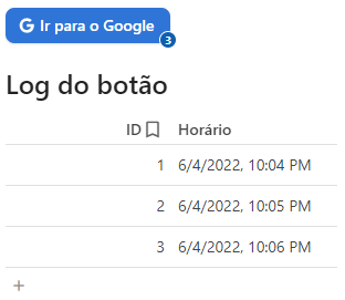 Print do botão exibindo o número 3 no badge e da tabela "Log do botão" com 3 linhas preenchidas