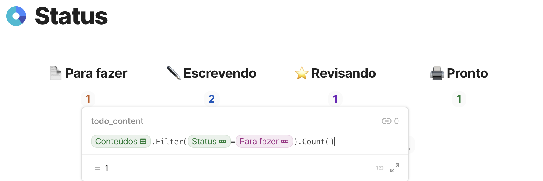 Página "Status" com a fórmula do cálculo do valor da coluna Para fazer sendo exibida